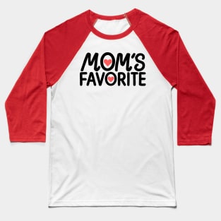 Moms Favorite Baseball T-Shirt